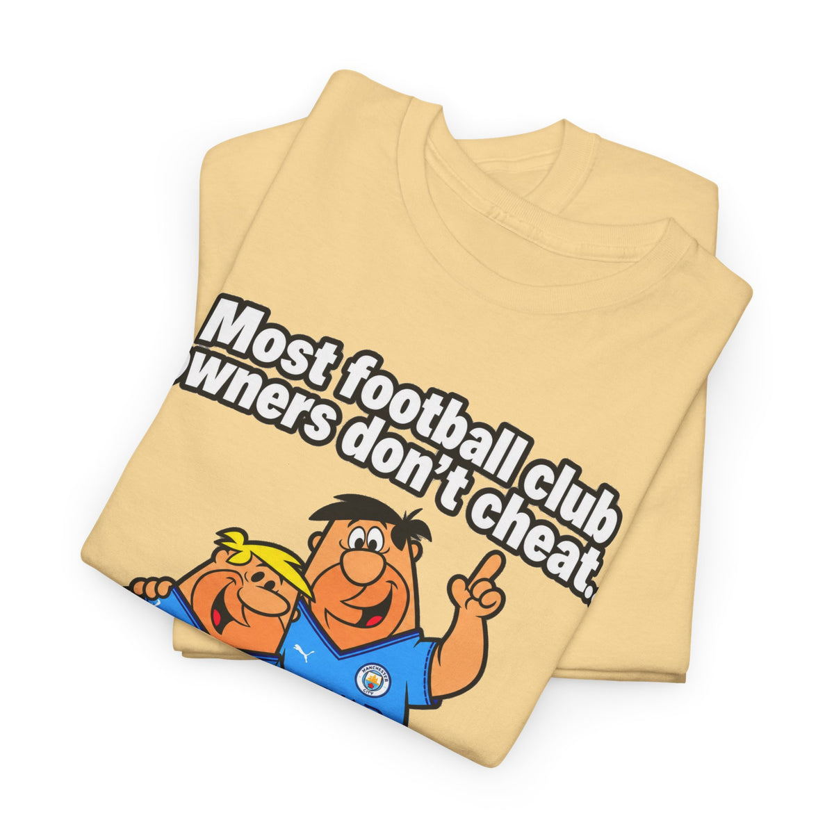 Manchester City Charges T‑Shirt — “Most Football Club Owners Don’t Cheat… but Abu Dhabi Dooo!”