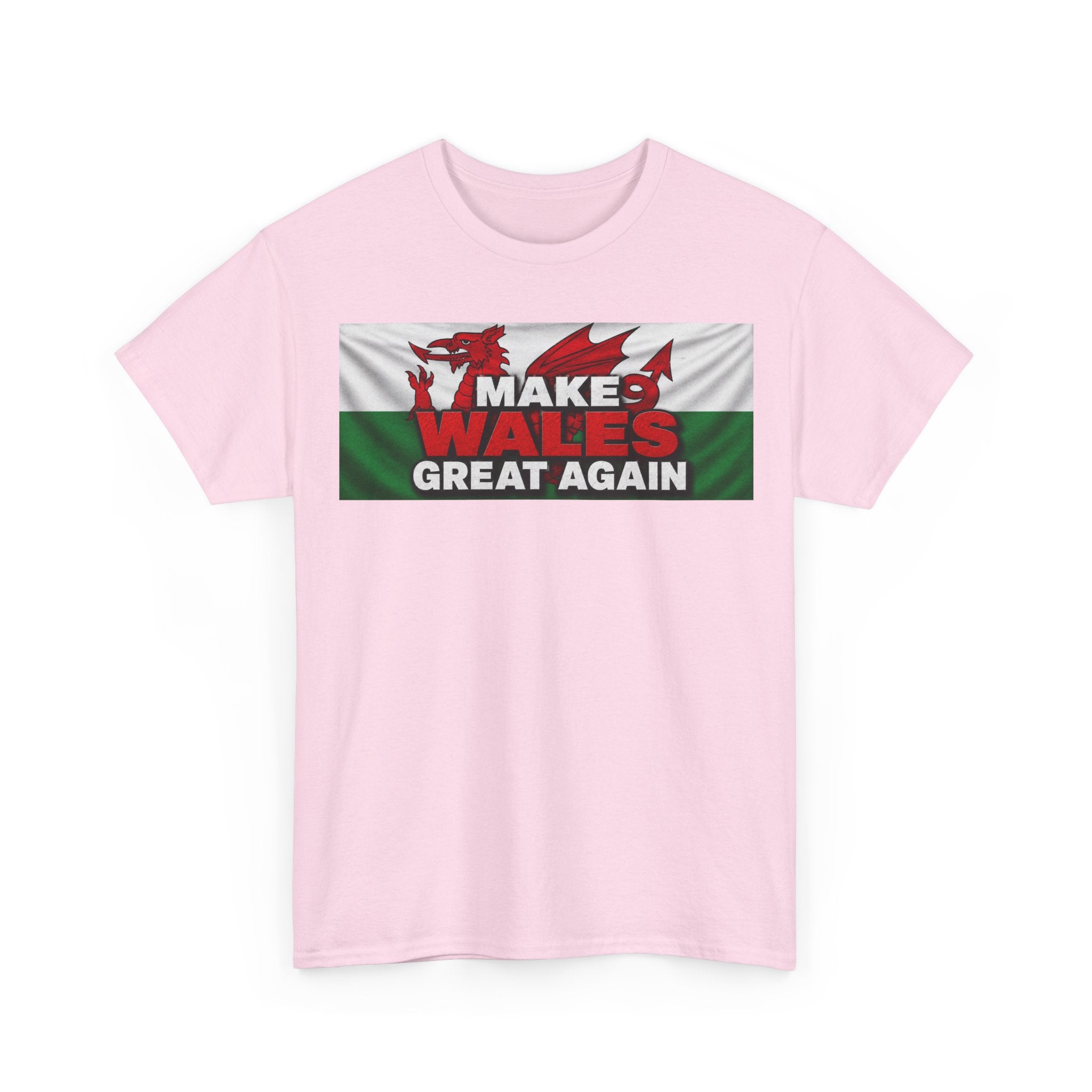 Wales Pride T-Shirt — 'Make Wales Great Again' Welsh Dragon Tee
