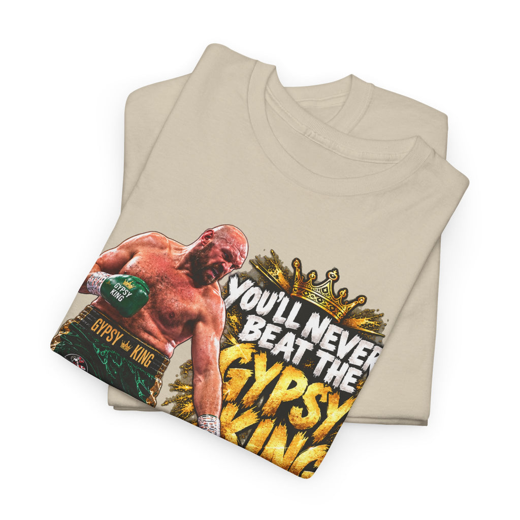 Boxing Graphic Tee – "You'll Never Beat the Gypsy King" Fight Shirt