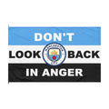 Don't Look Back in Anger Football Fan Flag