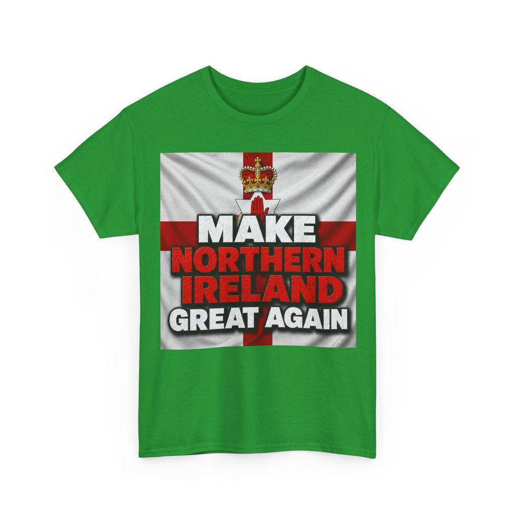 Make Northern Ireland Great Again T‑Shirt