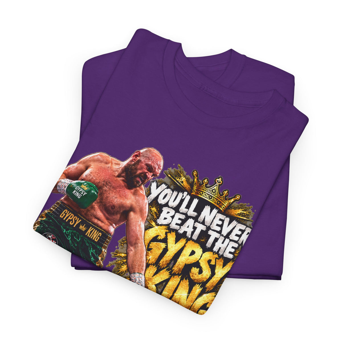 Boxing Graphic Tee – "You'll Never Beat the Gypsy King" Fight Shirt