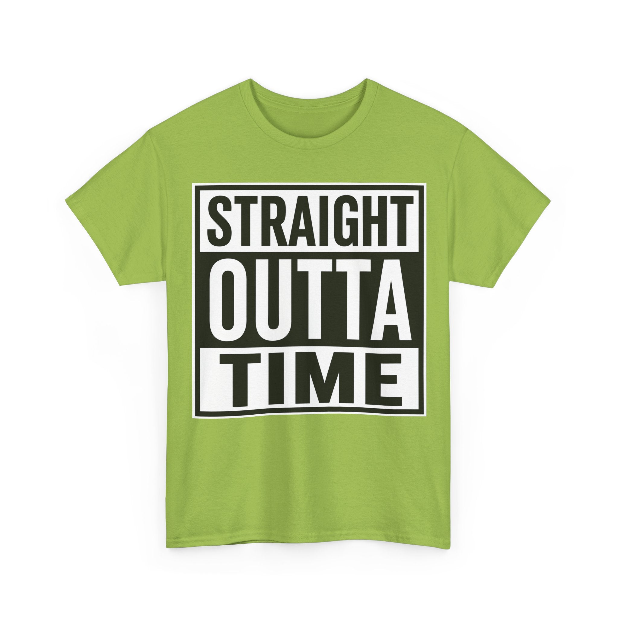 Straight Outta Time T-Shirt — Funny Retro Text Tee