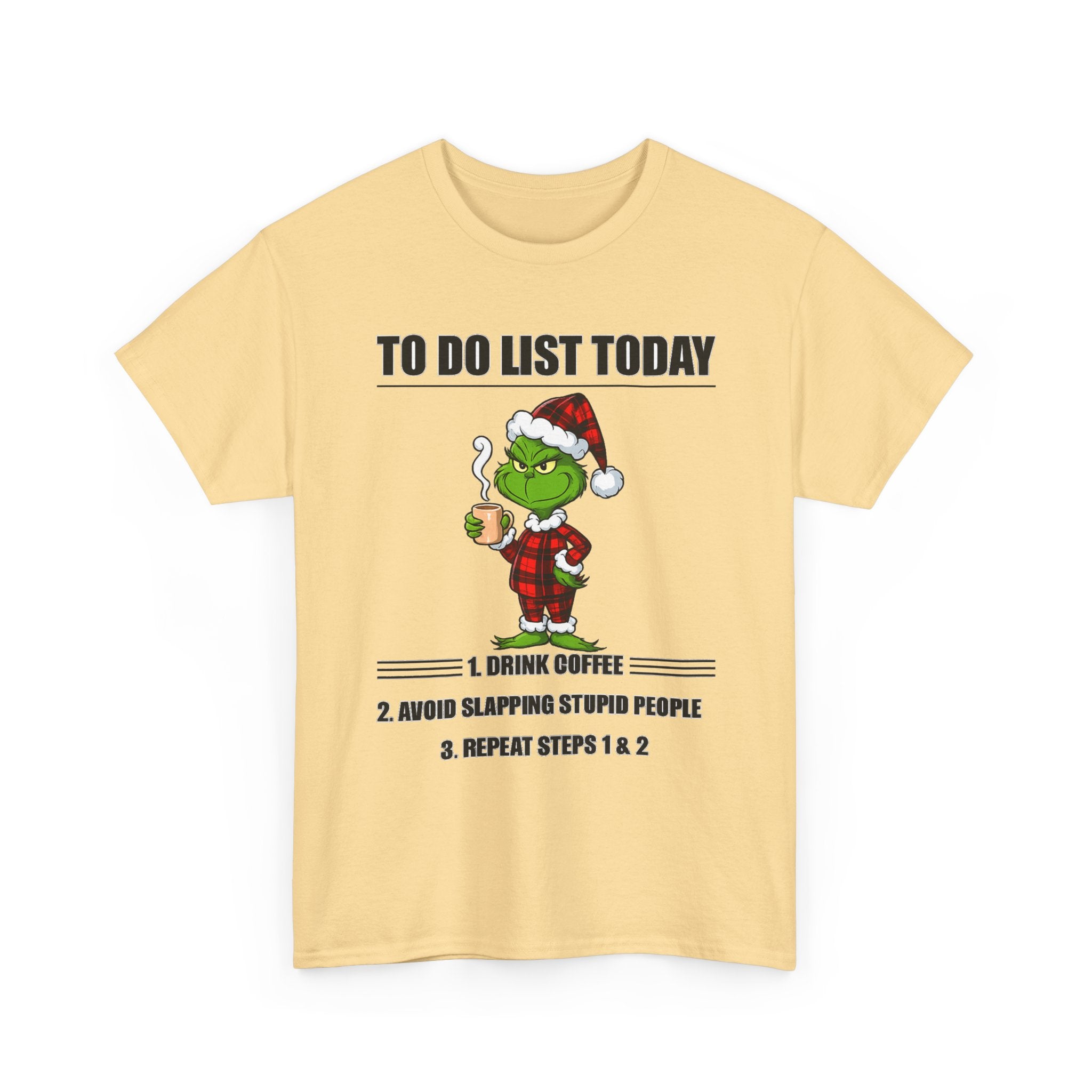Grumpy Grinch Christmas T-Shirt — "To Do List Today" Holiday Tee