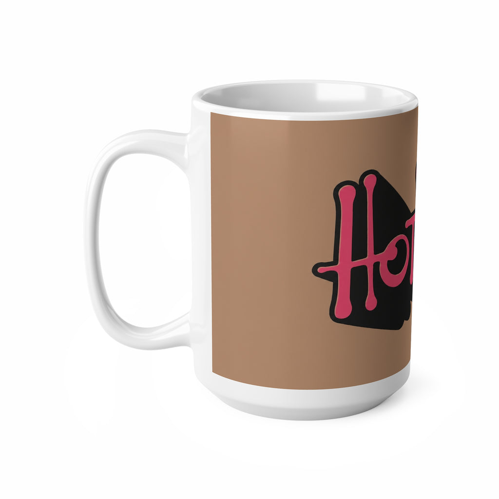 Hot Wife Coffee Mug — Bold Script Ceramic Mug (11oz, 15oz)