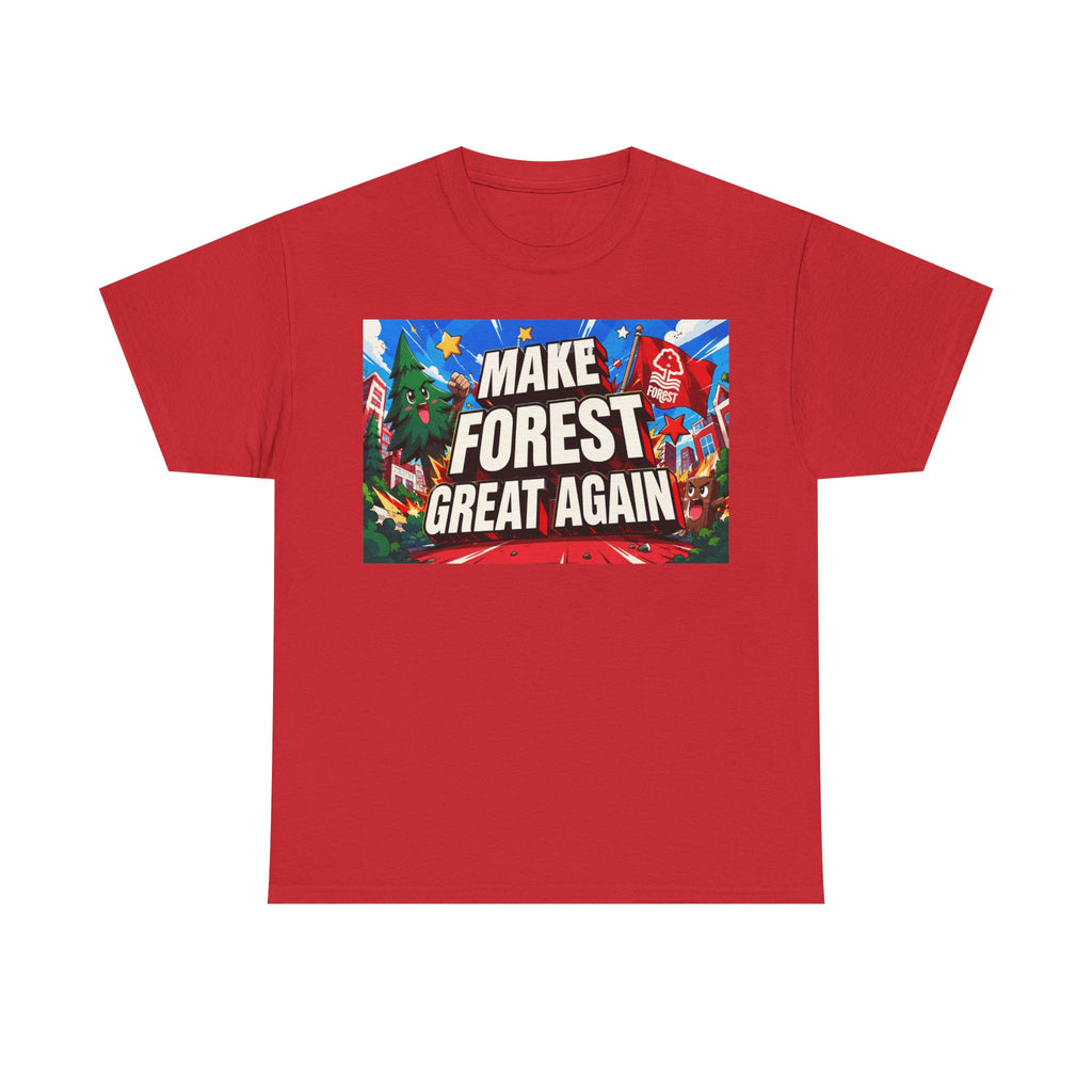 Nottingham Forest Make Forest Great Again Tee