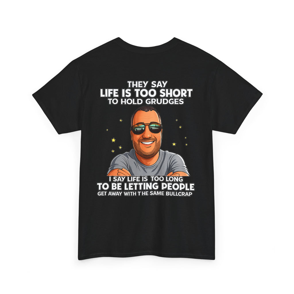 Graphic Tee — “Life Is Too Short” Funny Retro Portrait T-Shirt