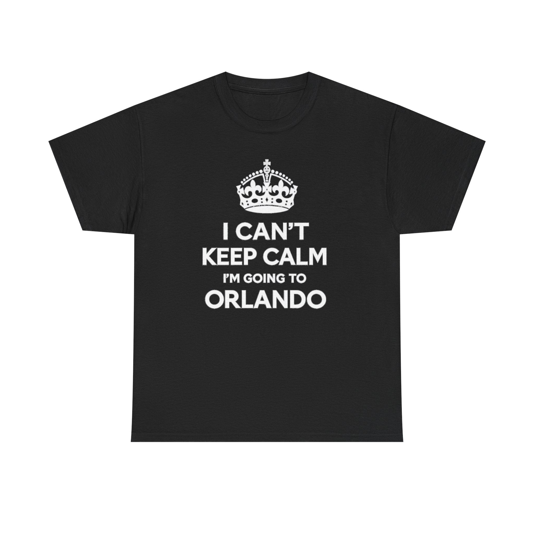 I Can't Keep Calm I'm Going to Orlando T-Shirt