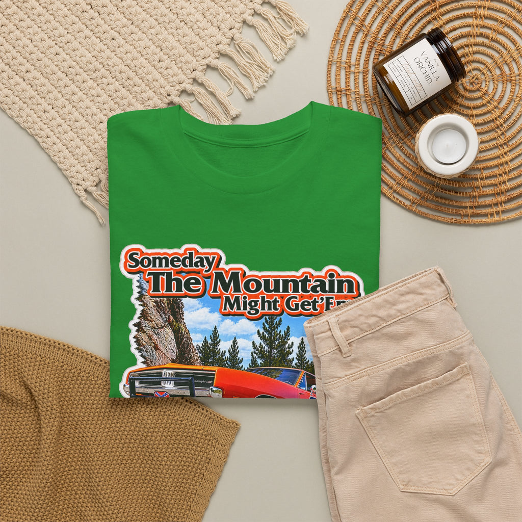 Dukes of Hazard Sometimes the Mountain Might Get ’Em But the Law Never Will Cotton T-Shirt