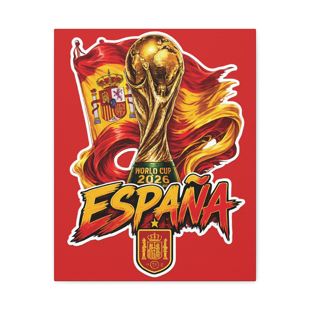 Spain World Cup 2026 Matte Canvas Art — España Trophy Wall Decor