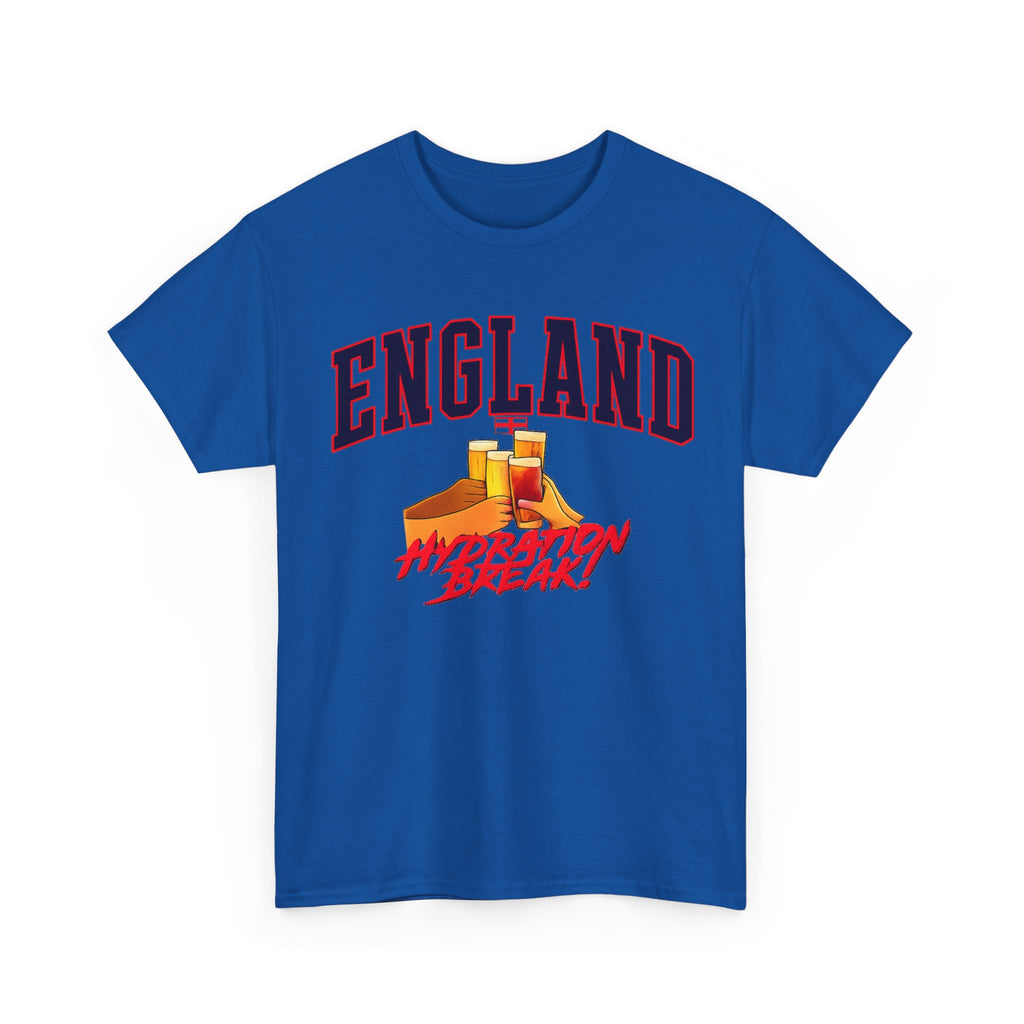 England Hydration Break T‑Shirt — "I'm Having an Hydration Break" Sports Tee