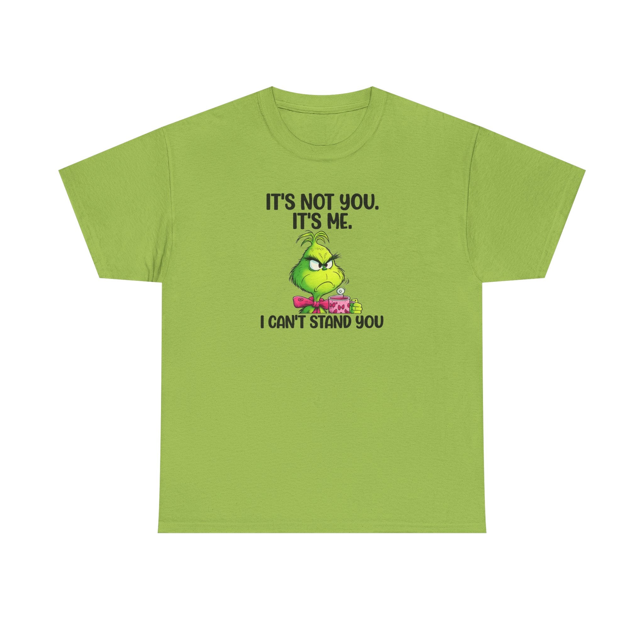 Grumpy Grinch Tee – "It's Not You. It's Me. I Can't Stand You" Christmas Shirt