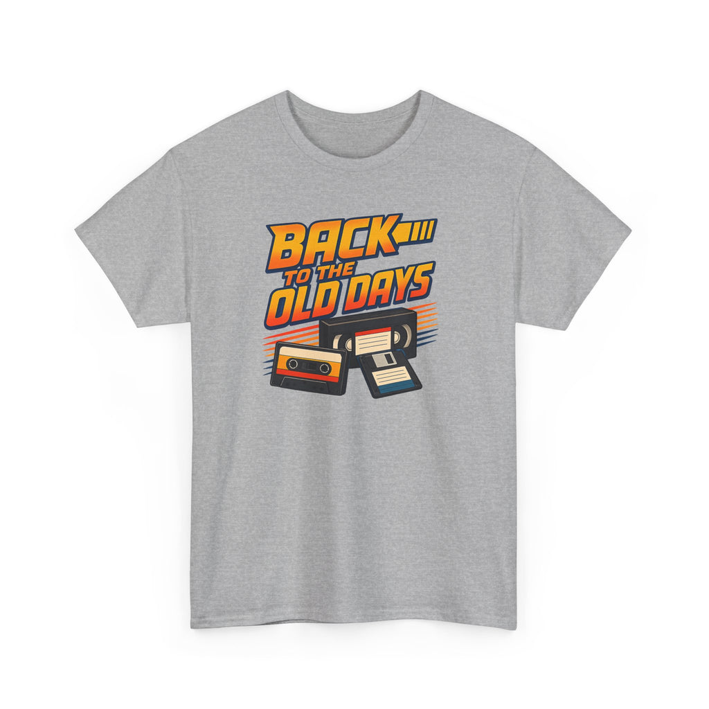 Back to the Old Days Tee – Retro Cassette & VHS Nostalgia T-Shirt