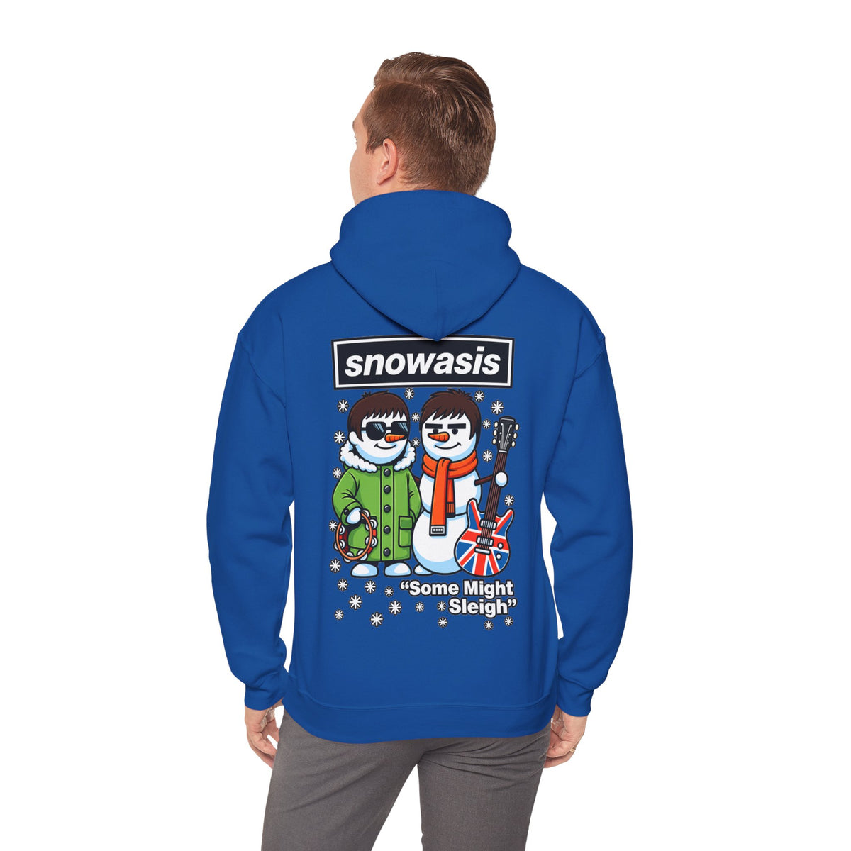 2027 Snowasis Holiday Hoodie — "Some Might Sleigh" Snowman Christmas #Oasis Inspired Hoodie