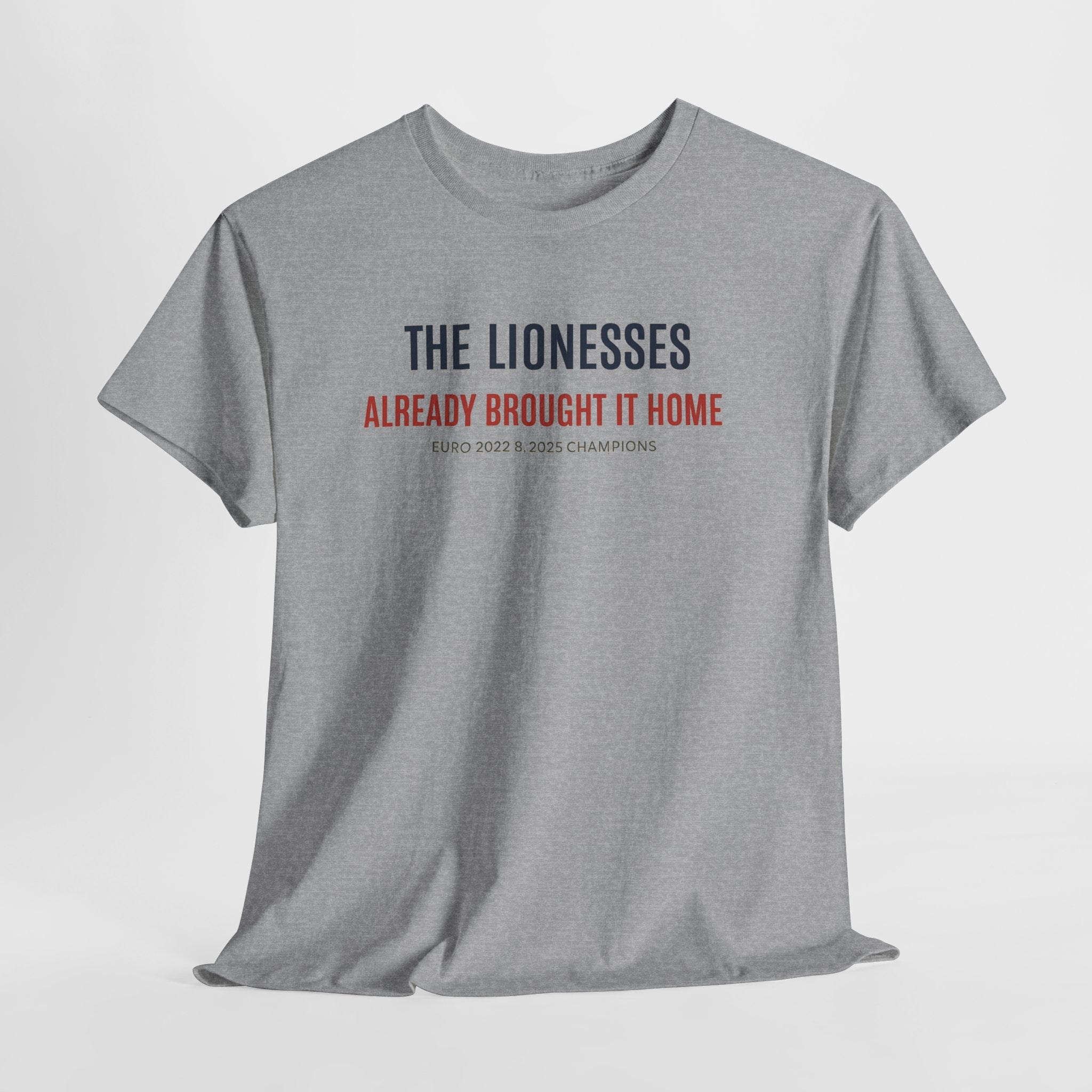 The Lionesses 'Already Brought It Home' Tee