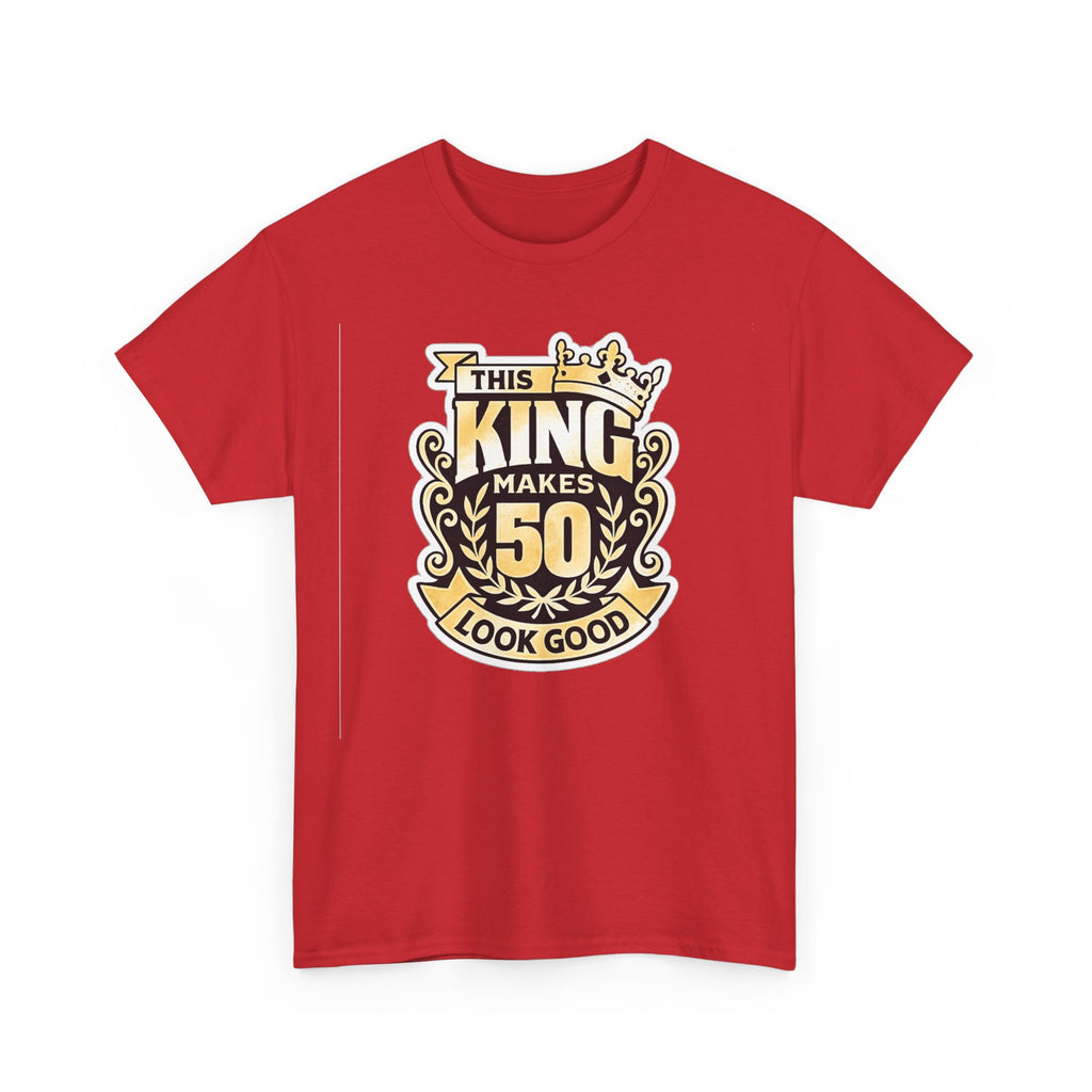 50th Birthday King T-Shirt – "This King Makes 50 Look Good"