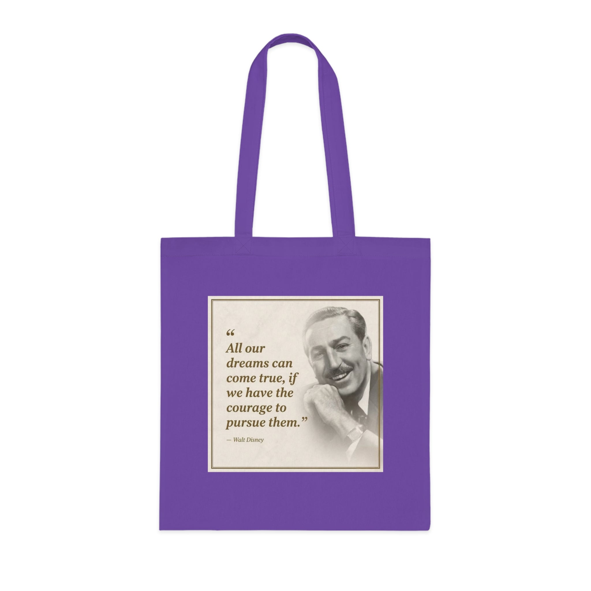 Walt Disney Quote Cotton Tote — "All our dreams can come true" Inspirational Canvas Bag