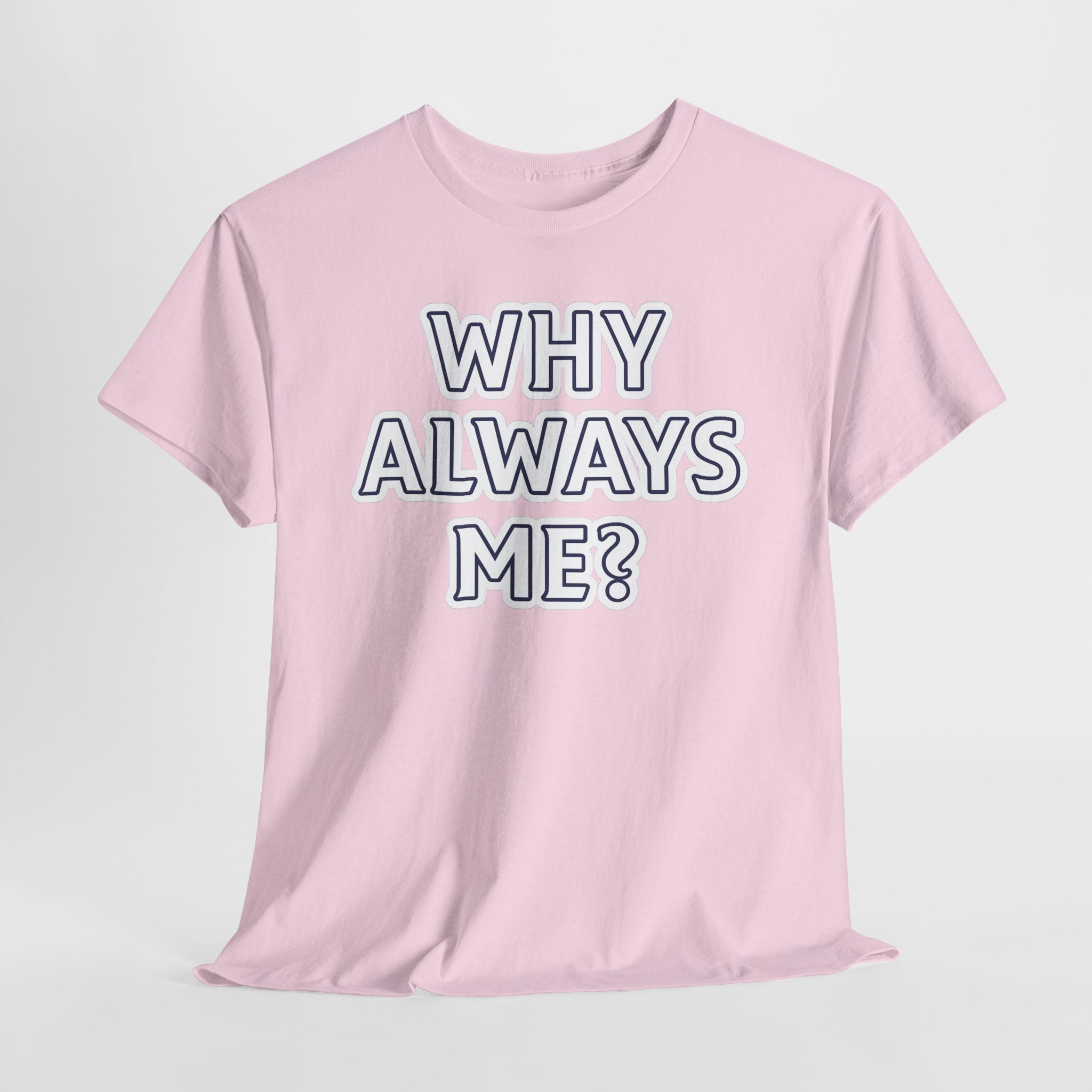 "Why Always Me?" Manchester City Inspired Graphic Tee
