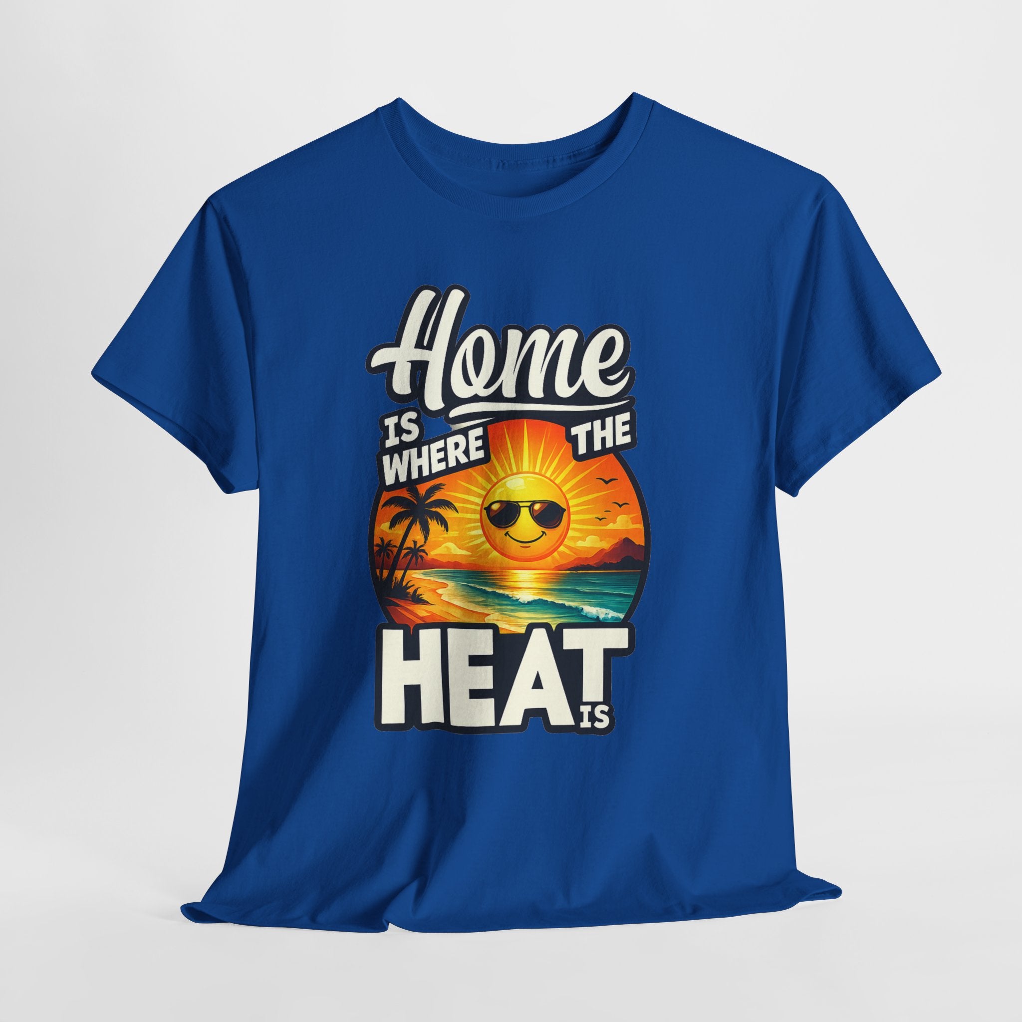 Home Is Where The Heat Is T-Shirt — Retro Beach Sunset Tee