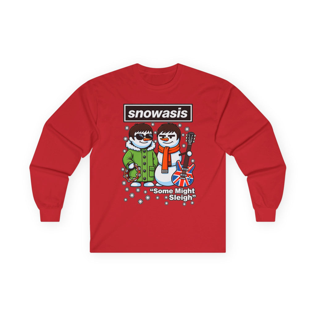 Snowasis 'Some Might O’ Sleigh' Long Sleeve #Oasis Inspired Cotton T-Shirt