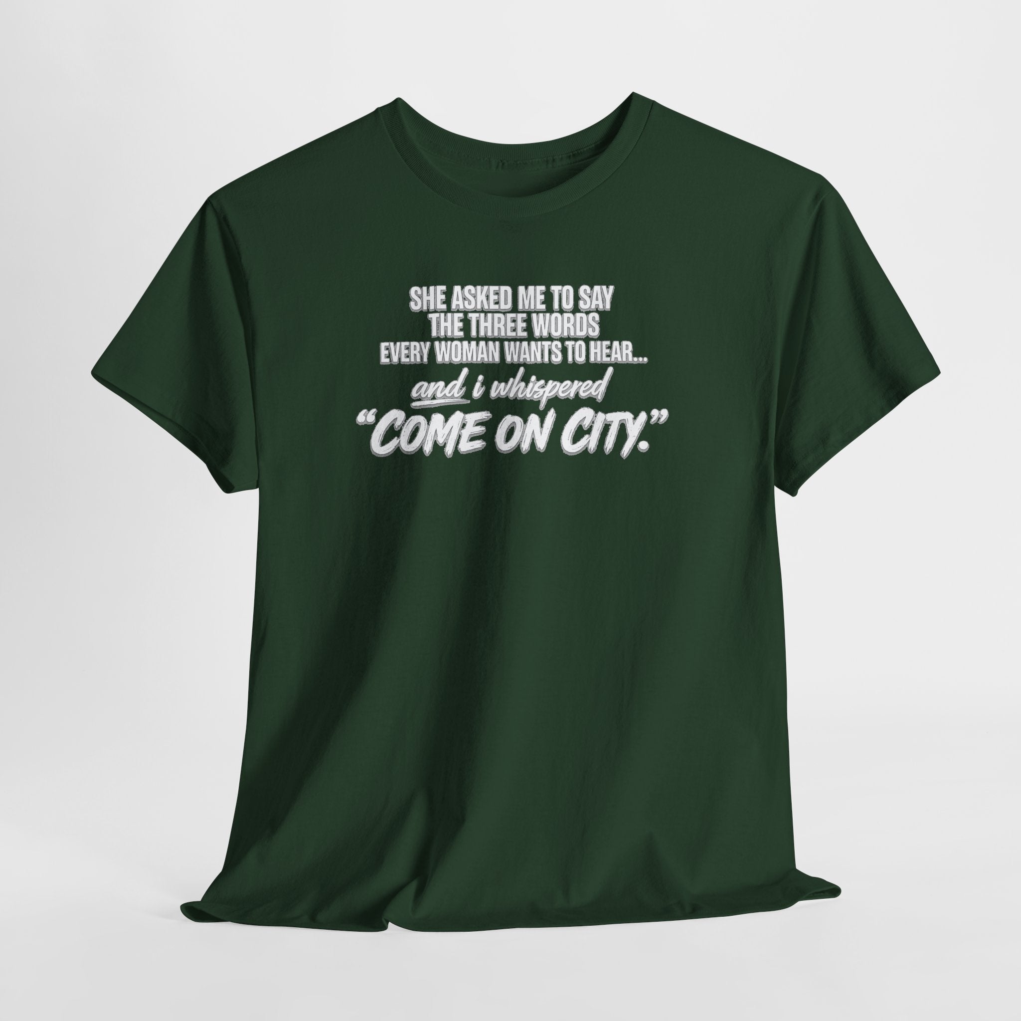 Come On City Graphic Tee — Funny Quote Urban T‑Shirt