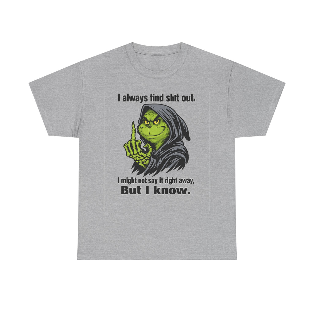 Reaper Witch Graphic Tee — "I Always Find Shit Out. I Might Not Say It Right Away, But I Know."