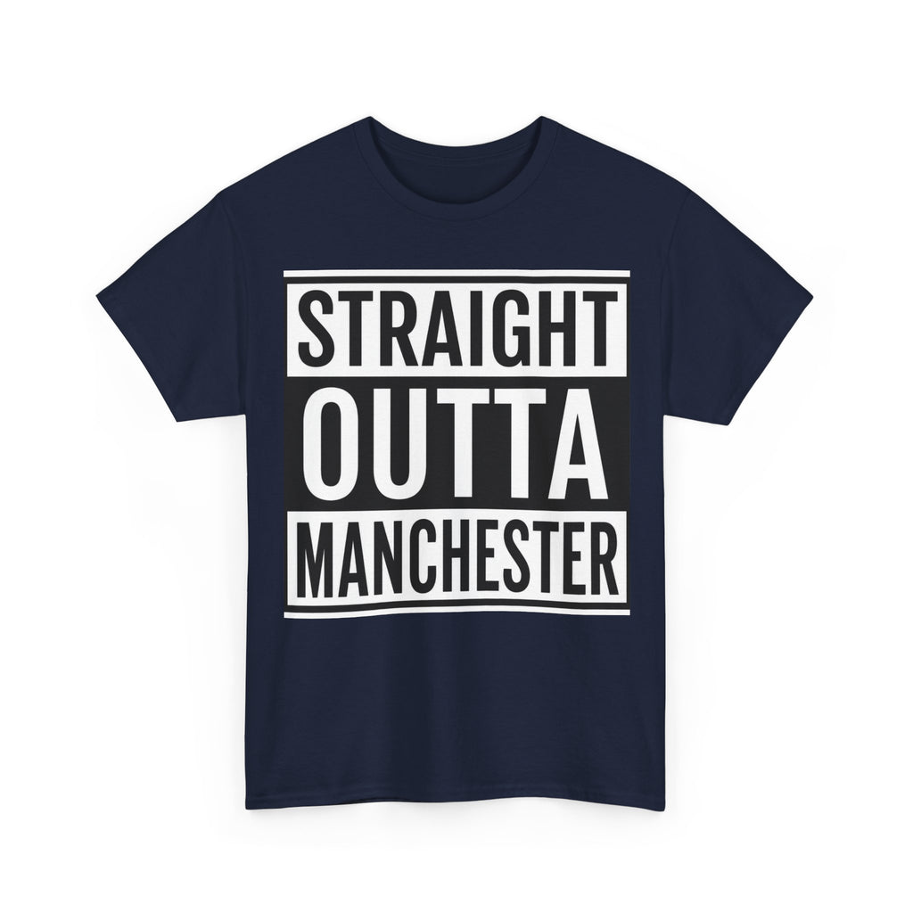 Straight Outta Manchester T-Shirt — Bold City Pride Tee