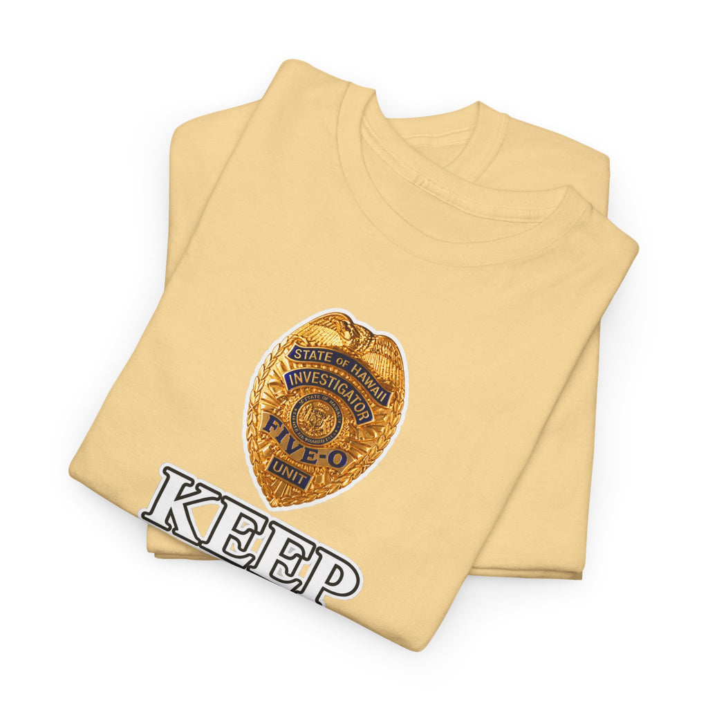 Keep Calm and Call Five-O Cotton T‑Shirt
