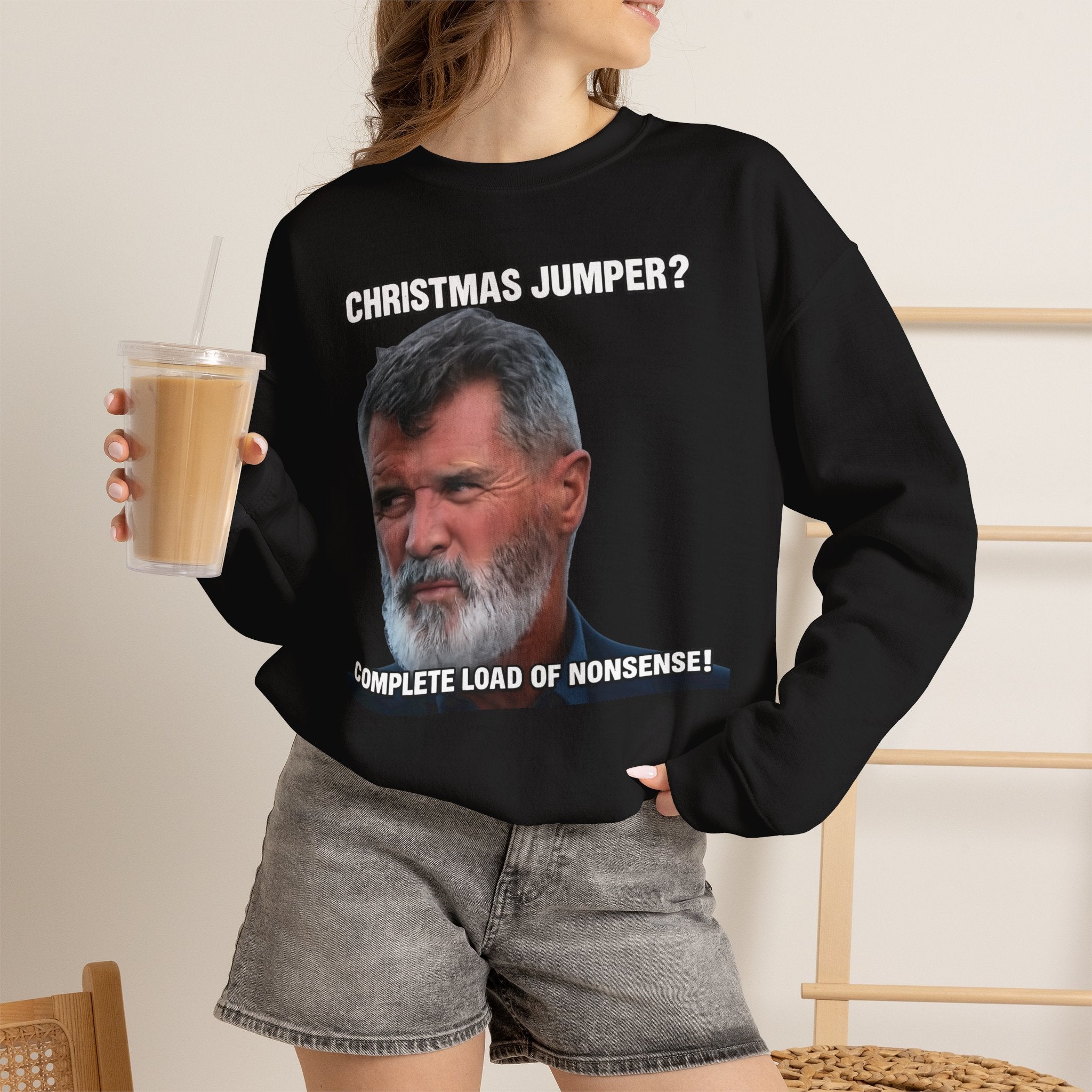Roy Keane Christmas Jumper? Complete Load of Nonsense Sweatshirt
