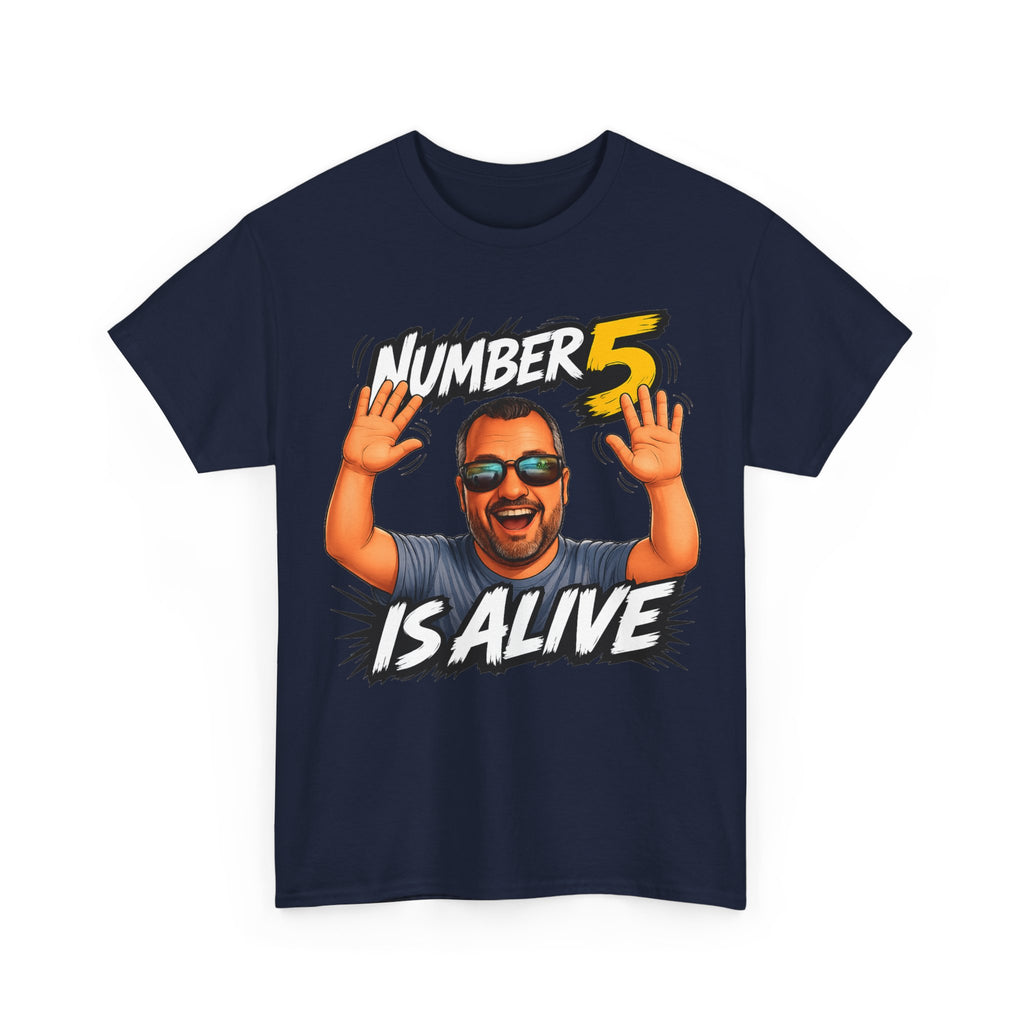 Number 5 Is Alive Graphic Tee — Funny Meme Face T‑Shirt
