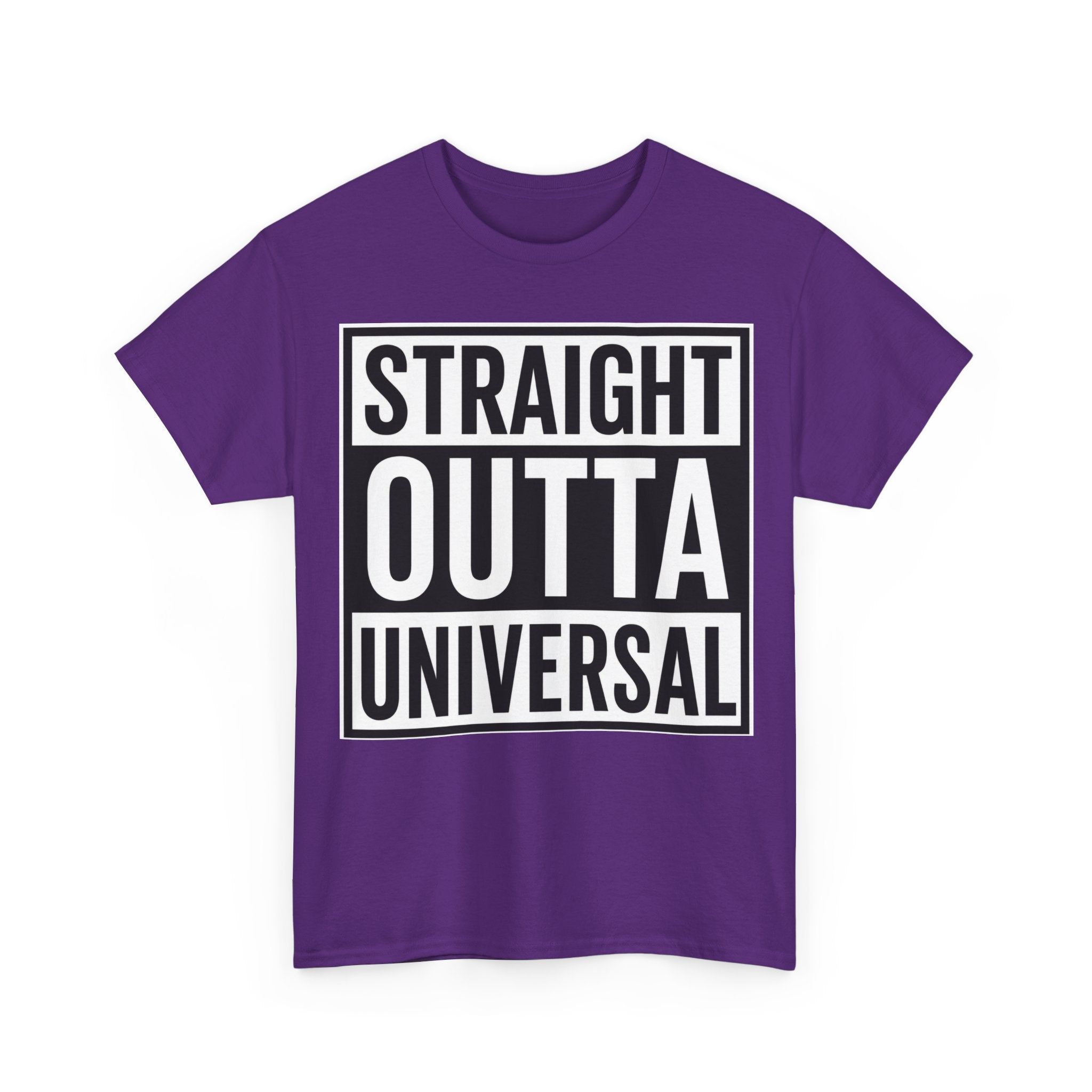 Straight Outta Universal T-Shirt