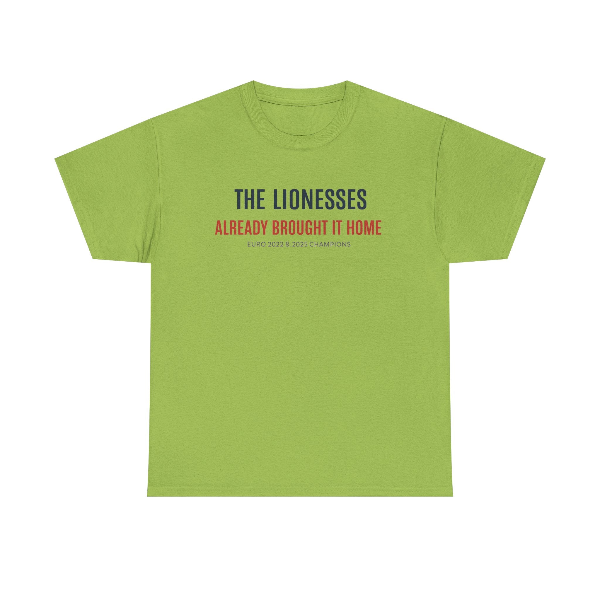 The Lionesses 'Already Brought It Home' Tee