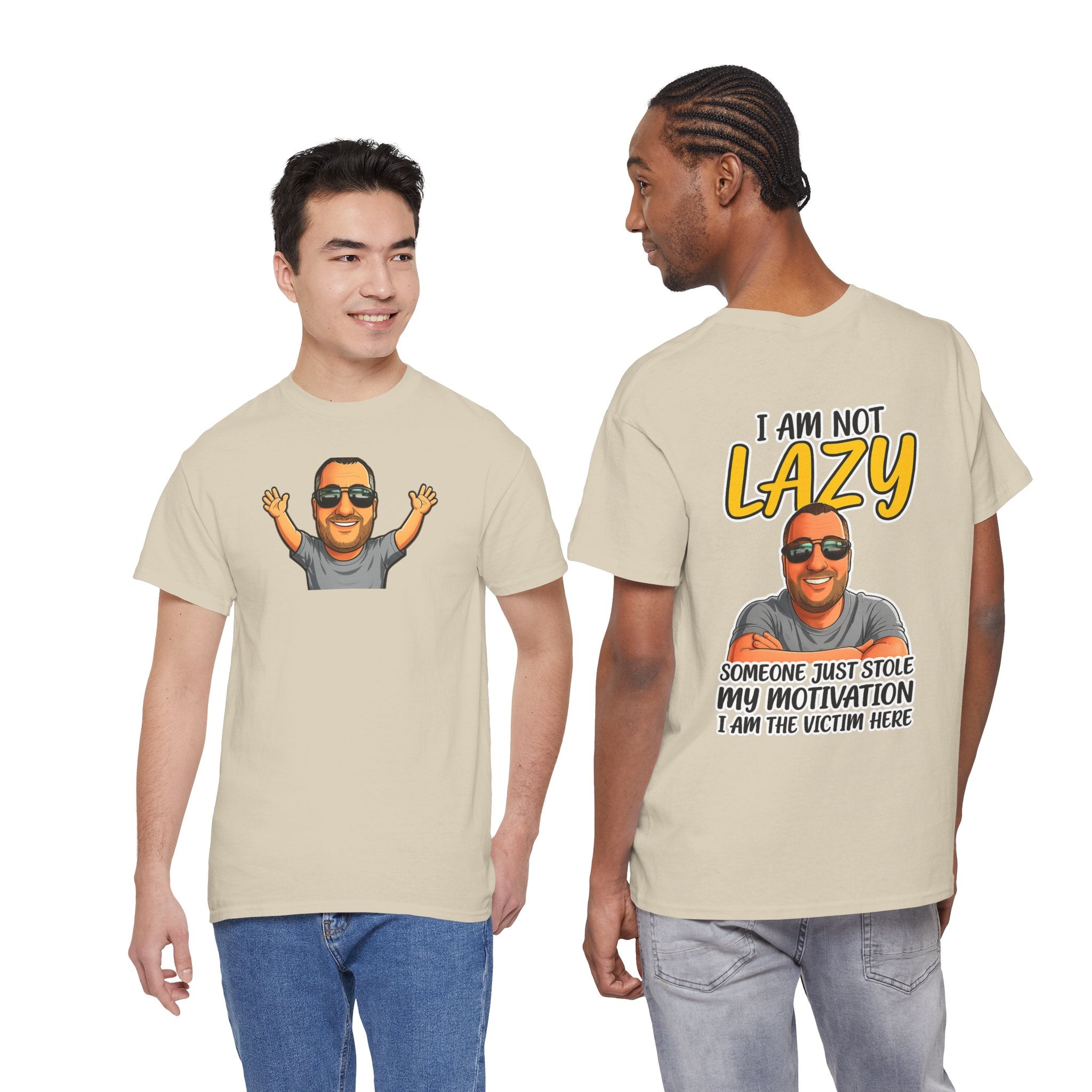 T-Shirt — "I Am Not Lazy" Funny Motivational Graphic Tee