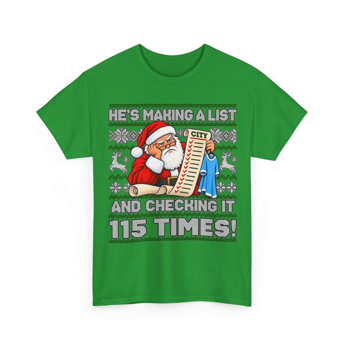 Manchester City Charges Inspired – "He's Making a List and Checking It 115 Times!" Santa Shirt