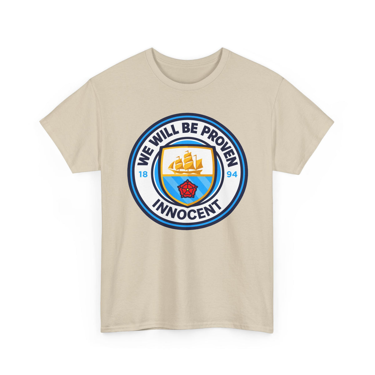“We Will Be Proven Innocent” Justice Manchester City Cotton T-Shirt