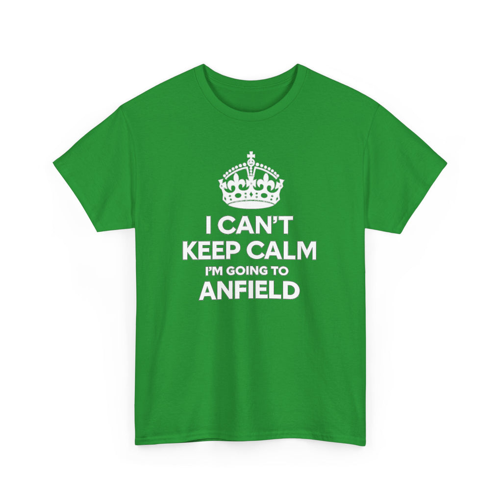 I Can't Keep Calm I'm Going to Anfield T-Shirt — Football Fan Tee