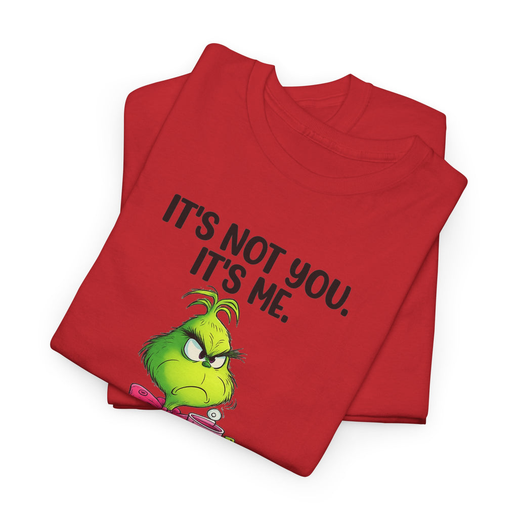 Grumpy Grinch Tee – "It's Not You. It's Me. I Can't Stand You" Christmas Shirt