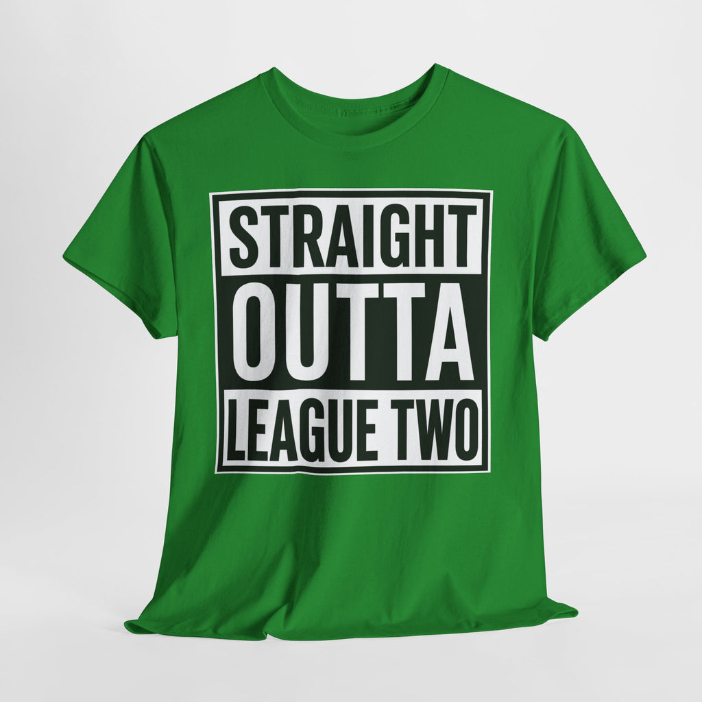 Straight Outta League Two T-Shirt — Football Fan Shirt
