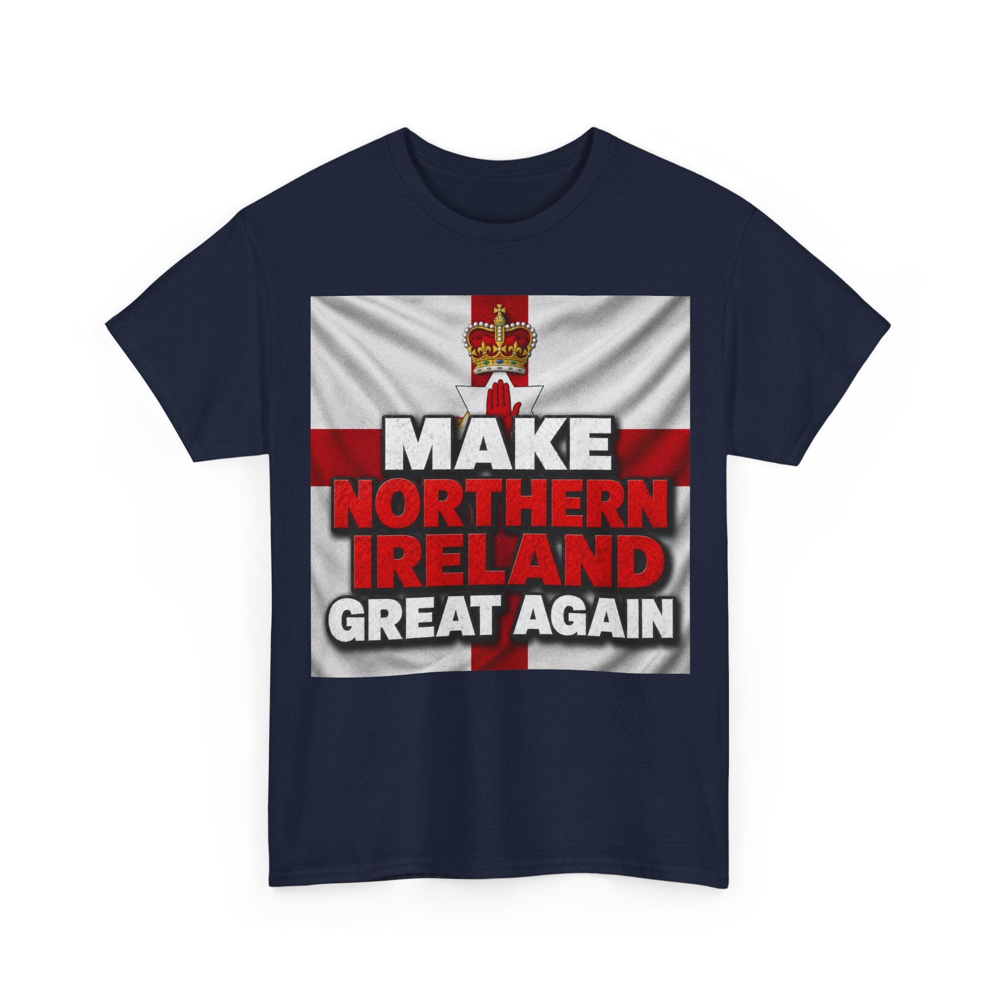 Make Northern Ireland Great Again T‑Shirt