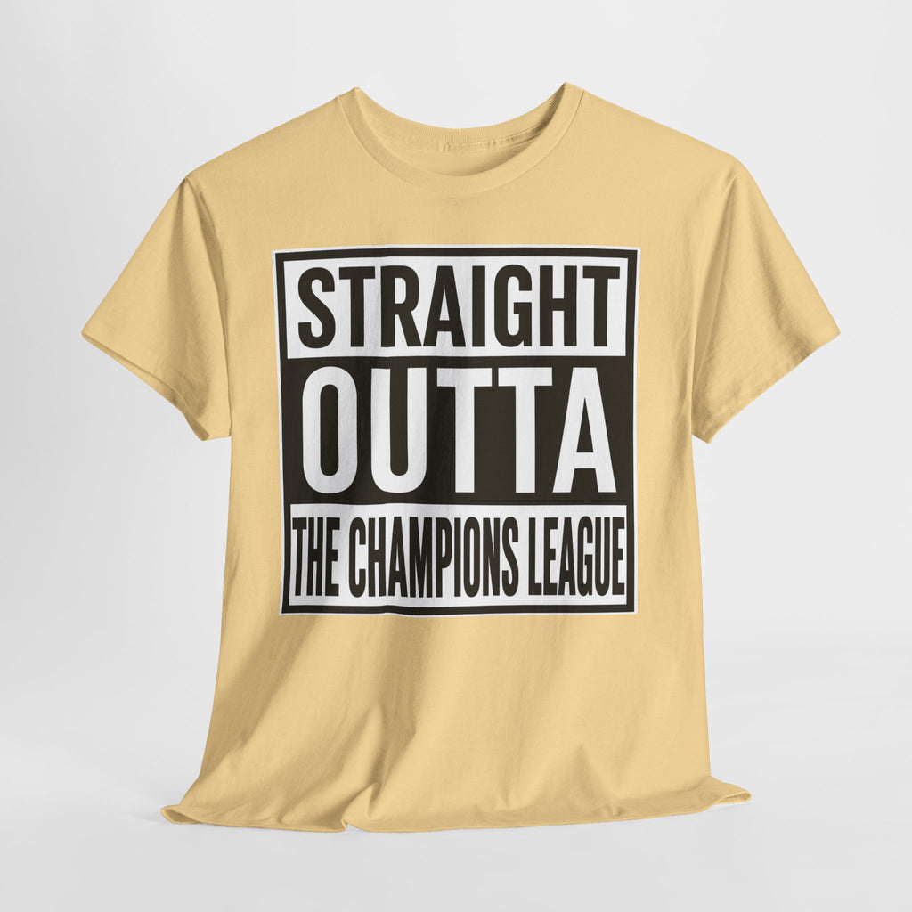 Straight Outta The Champions League T-Shirt