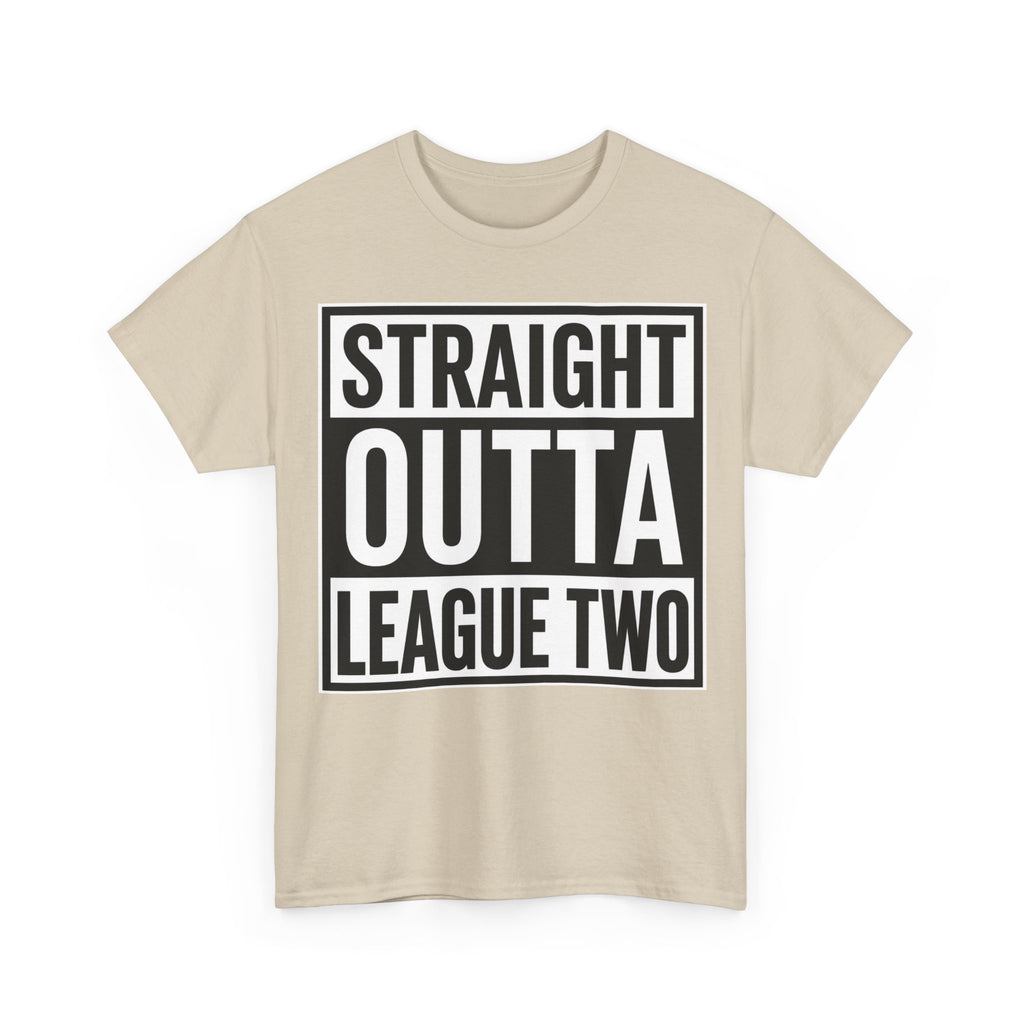 Straight Outta League Two T-Shirt — Football Fan Shirt
