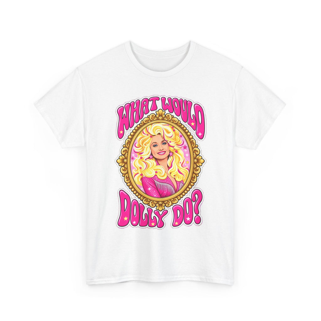 What Would Dolly Do? Graphic Tee — Retro Pink Dolly Portrait T‑Shirt