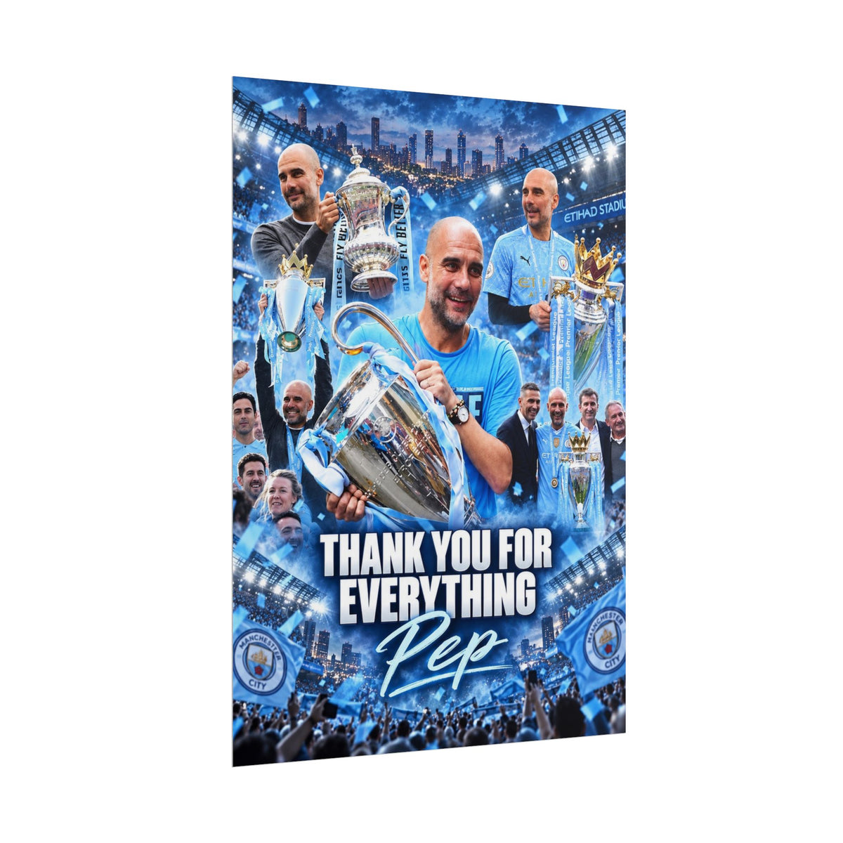 Manchester City Rolled Poster — Thank You For Everything Pep | Manchester City Tribute Football Wall Art