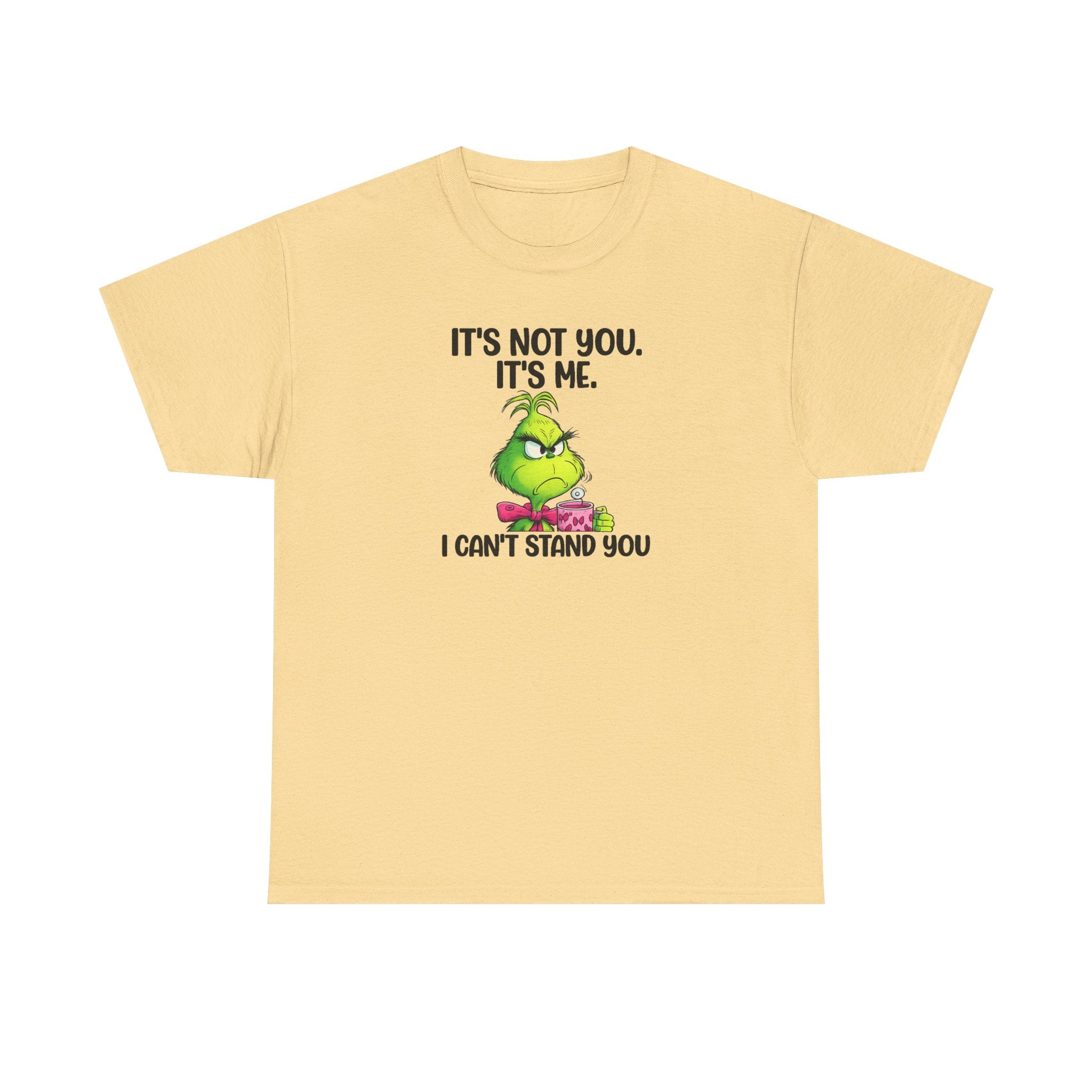 Grumpy Grinch Tee – "It's Not You. It's Me. I Can't Stand You" Christmas Shirt