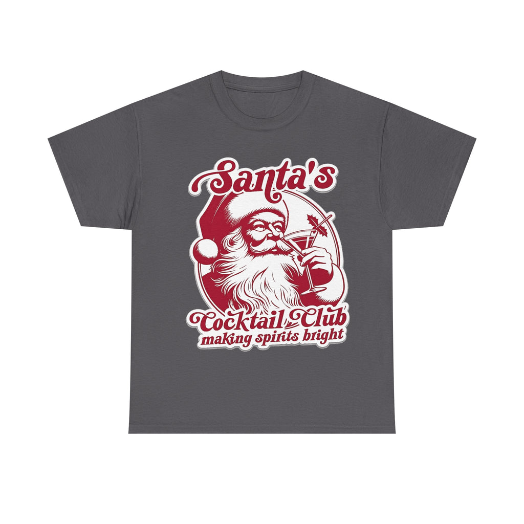 Santa’s Cocktail Club Tee — "Making Spirits Bright" Christmas Shirt