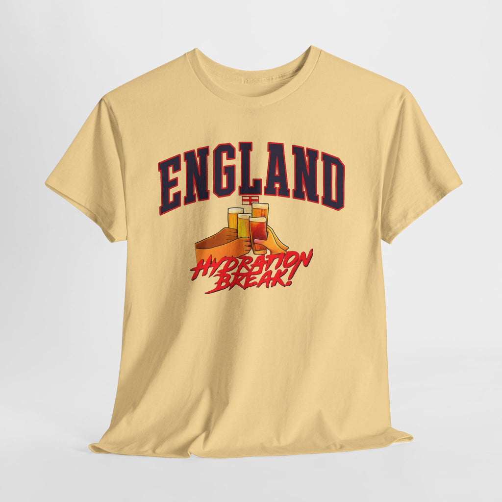 England Hydration Break T‑Shirt — "I'm Having an Hydration Break" Sports Tee