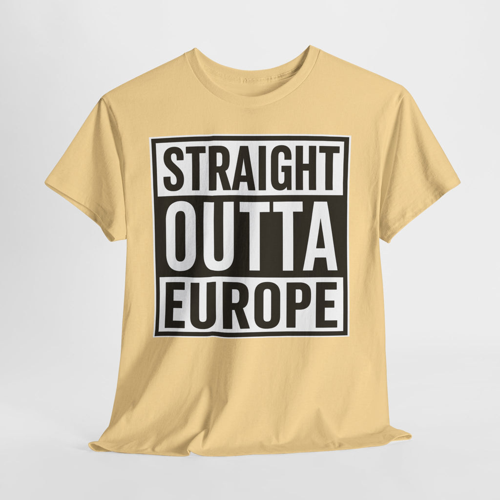 Straight Outta Europe T-Shirt — Bold Black Box Graphic Tee