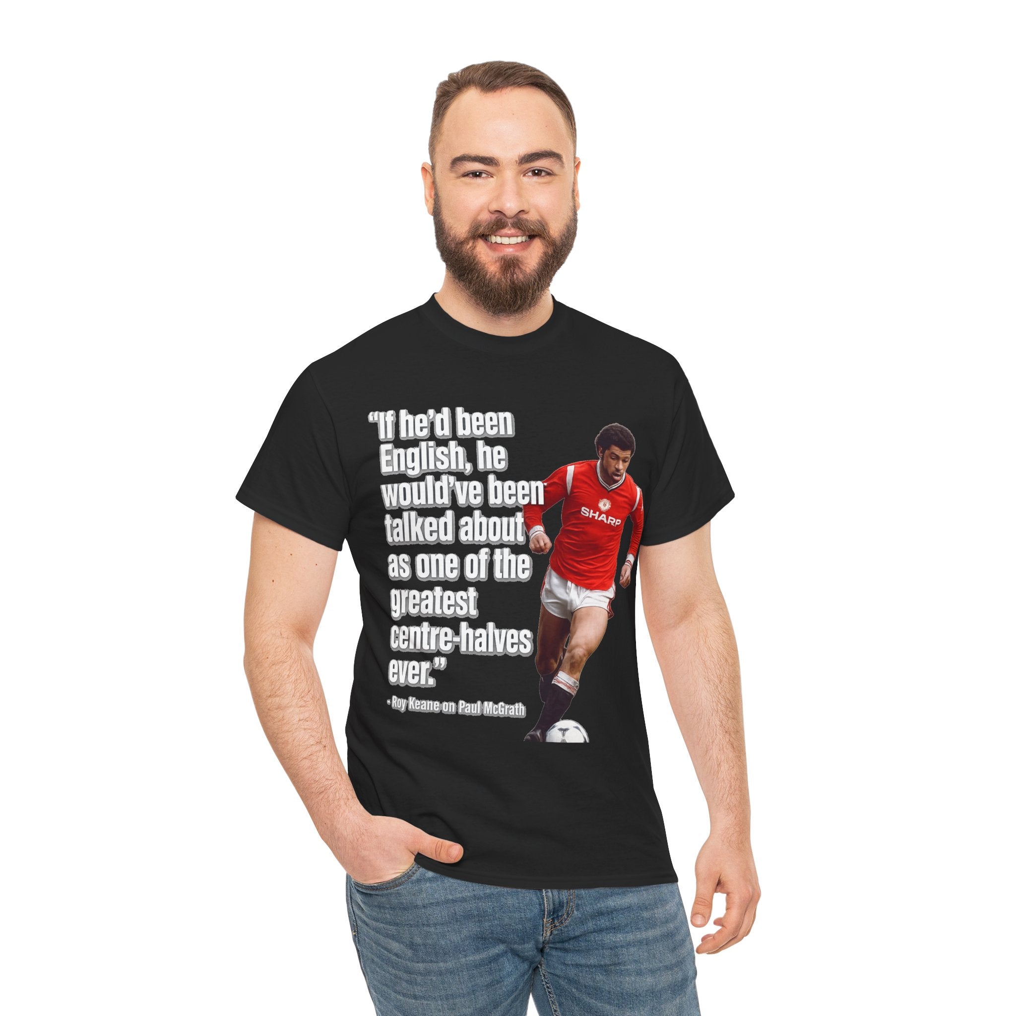 Vintage Football Tee — 'if he'd been English...' Roy Keane on Paul McGrath Quote Shirt