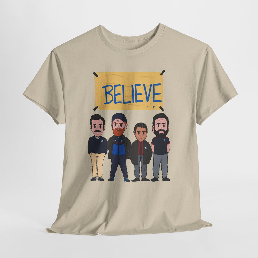 Ted Lasso Inspired Believe Cartoon Band Cotton T-Shirt