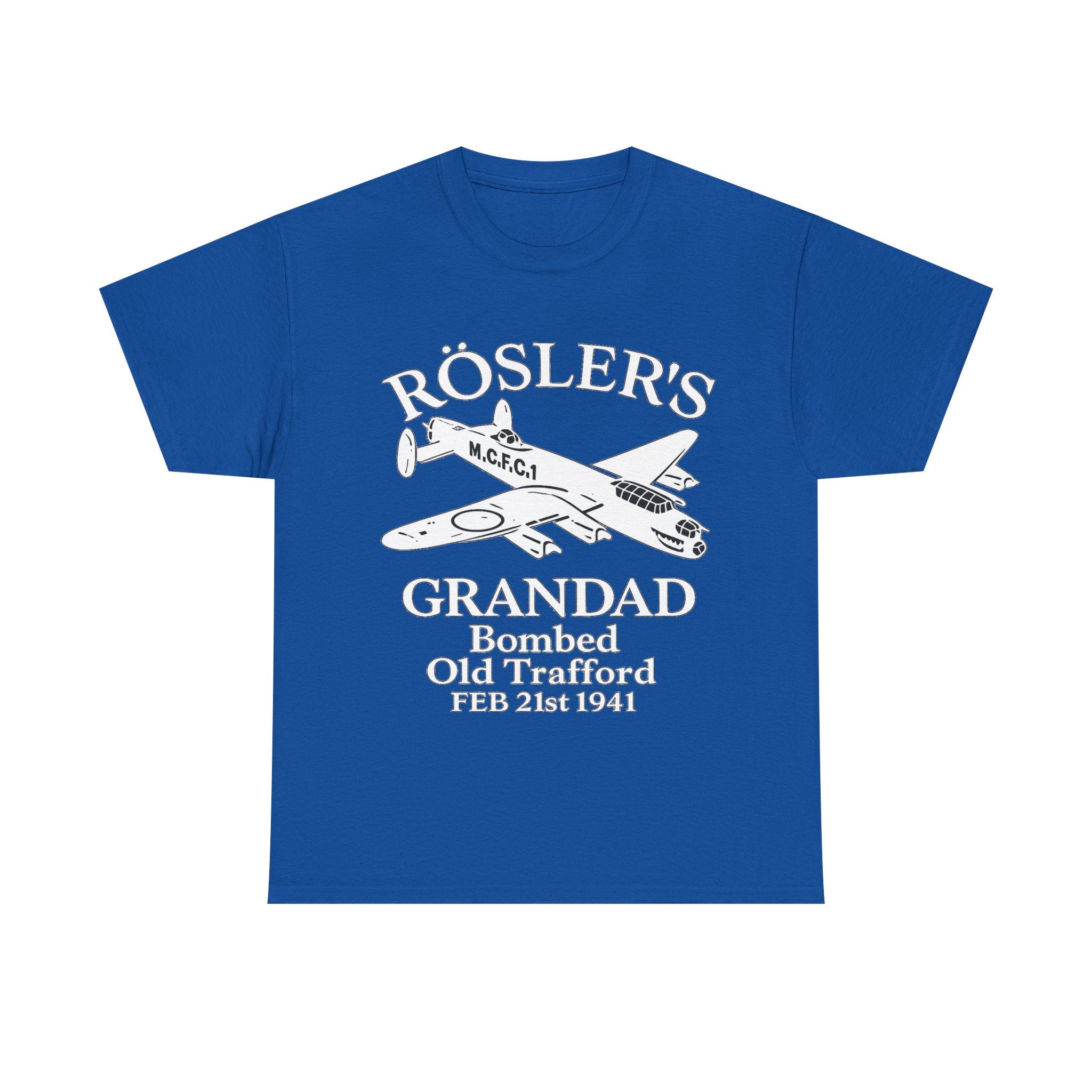 Rösler's Grandad Bombed Old Trafford Tee — WWII Tribute Military Plane Shirt (Feb 21, 1941)